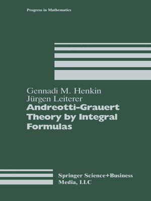 cover image of Andreotti-Grauert Theory by Integral Formulas